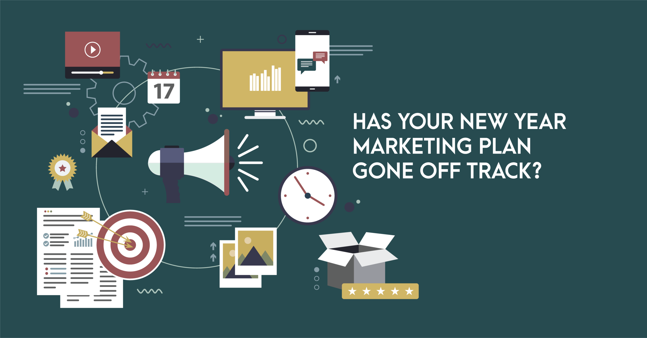Has your new year marketing plan gone off track 01