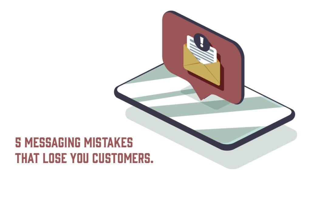 DE  5 Messaging Mistakes that Lose You Customers