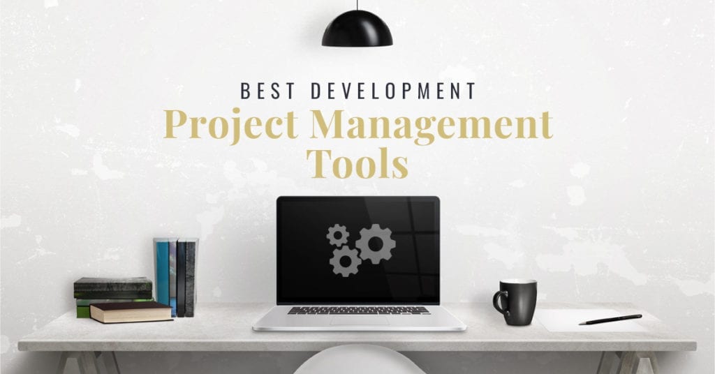 Title: Best Development Project Management Tools