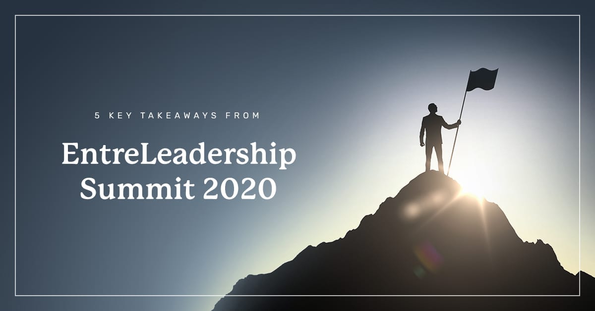5 Key Takeaways of EntreLeadership Summit 2020 - Business ...